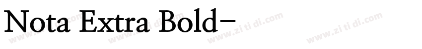 Nota Extra Bold字体转换